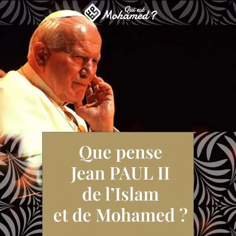 Jean Paul II et l'Islam