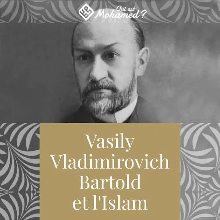 Vasily Vladimirovich Bartold et l’islam