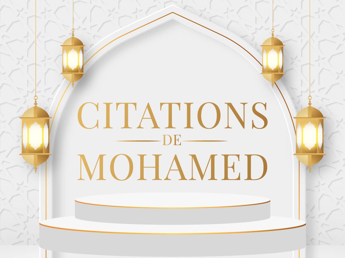 citations de mohamed