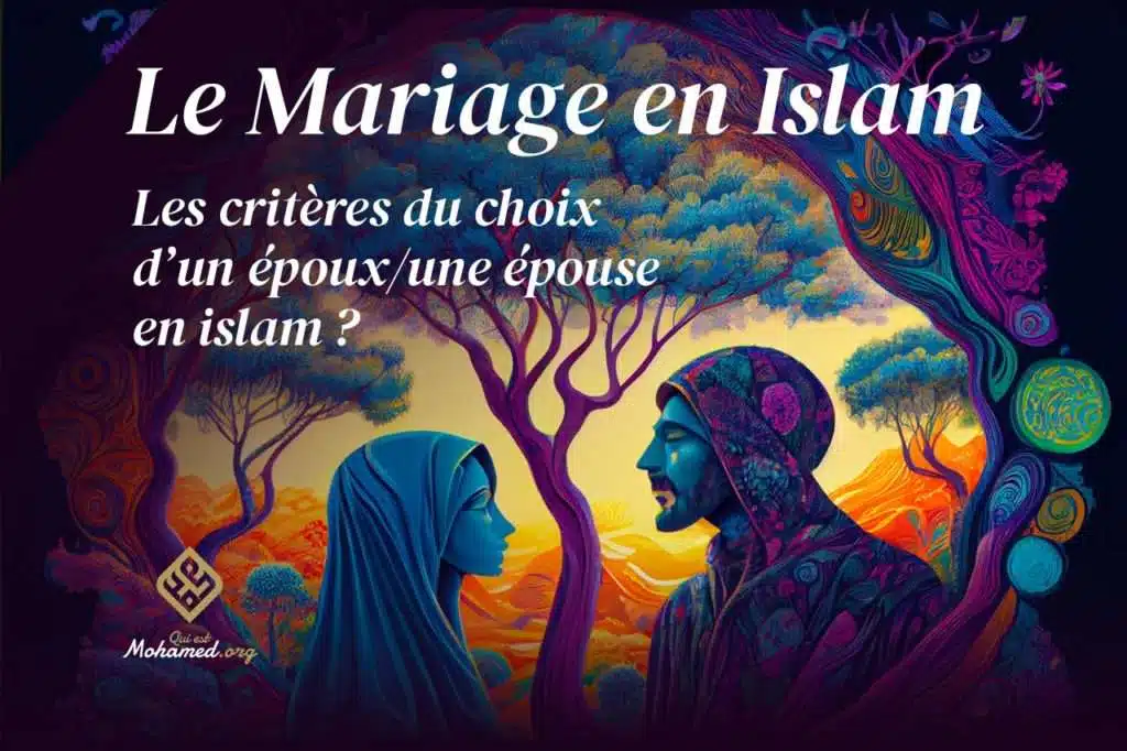 choix epouse epoux islam